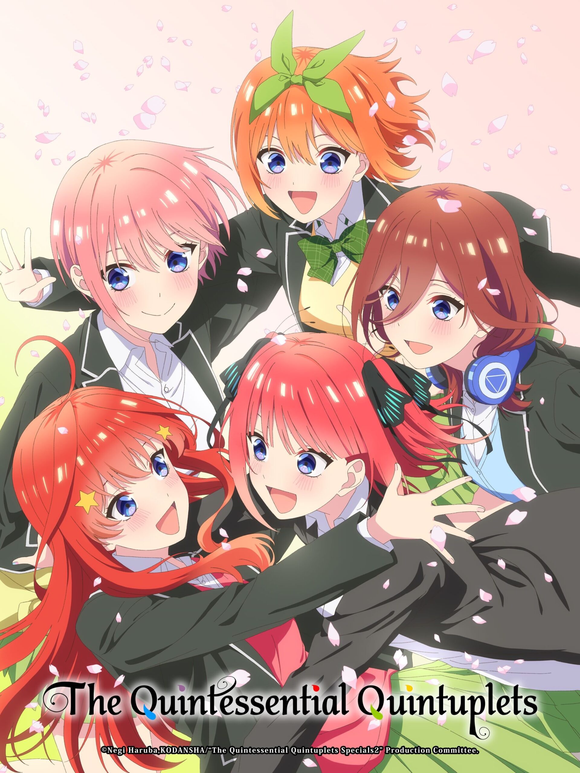 The Quintessential Quintuplets